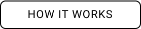 how it works